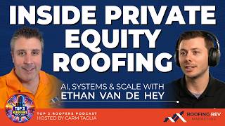 Inside PE Roofing: AI, Systems & Scale