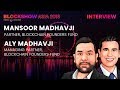 ALY MADHAVJI& MANSOOR MADHAVJI: What projects investors are looking for?