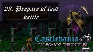 Castlevania The Lecarde Chronicles 2 - 23. Prepare of Last Battle