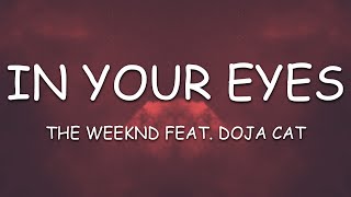 LYRICS | The Weeknd - In Your Eyes Remix ft. Doja Cat