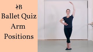 Ballet 101: Arm Positions