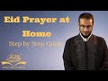 Eid Prayer: Step by Step Guide - Sh Yahya Ibrahim