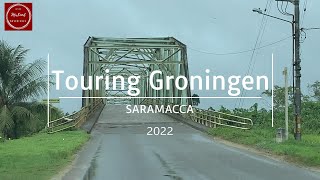 TOURING GRONINGEN - SARAMACCA SURINAME 2022