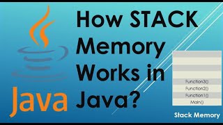 Java Stack Memory | Demonstration with Example | Heap VS Stack memory