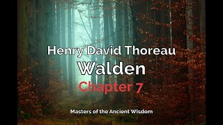 Walden (Audiobook) | Chapter 7