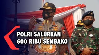 HUT Ke-74 Bhayangkara, Polri Salurkan 600 Ribu Paket Sembako