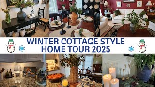 ☃️WINTER COTTAGE STYLE HOME TOUR 2025☃️