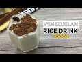 El Bowl: Venezuelan rice drink recipe | Homemade Chicha