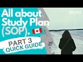 Part 3: STUDY PLAN (SOP) - International students - Immigrate to Canada - Statement of Purpose