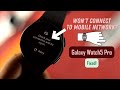 Samsung Galaxy Watch 5 Pro: Check Your Connection and Try Again? - Fixed This Error!