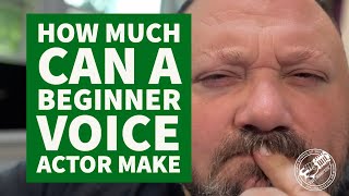 How Much Can A Beginner Voice Actor Make