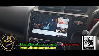 ติดตั้งจอ Android ตรงรุ่น Honda Jazz GK 2018 Ram 4 Rom 64( จอ Android แท้ 100%