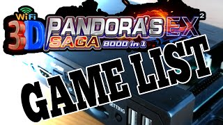 3D Pandora EX2 Saga Game List 8000 In 1 !