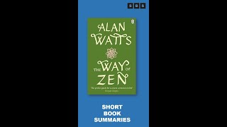 Book Summary #Shorts of The Way of Zen by Alan W Watts
