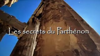 Les secrets du Parthénon