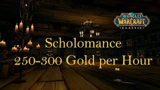 WoW Classic 250-300 Gold/Hour - Multiboxing Scholomance