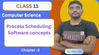 L-13, Process Scheduling , 11th, CH-2, Software Concepts, #education #computerscience