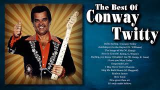 Conway Twitty Greatest Hits Country Classic - Best Songs of Conway Twitty Old Love Country Love