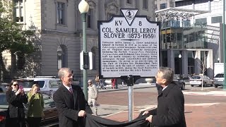 Samuel Slover Historic Marker Unveiling
