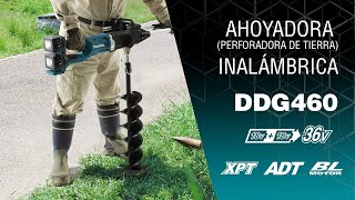 Ahoyadora inalámbrica ( perforadora de tierra) Makita DDG460