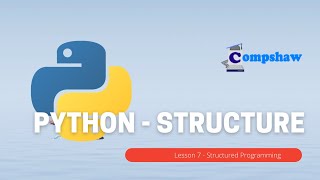 Python - Lesson 7 Structured Programming part b