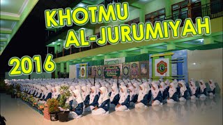 KHOTMU JURUMIYAH PUTRI 2016 ◆ FULL HD ◆ PONPES DARUL HUDA MAYAK