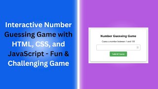 Number Guessing Game with HTML, CSS, and JavaScript | Step-by-Step Guide 🎮🎲