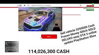 Sell vehicle 3250000 Cash Frozen Money Glitch SOLD DELUXO easy GTA 5 online update PlayStation Xbox