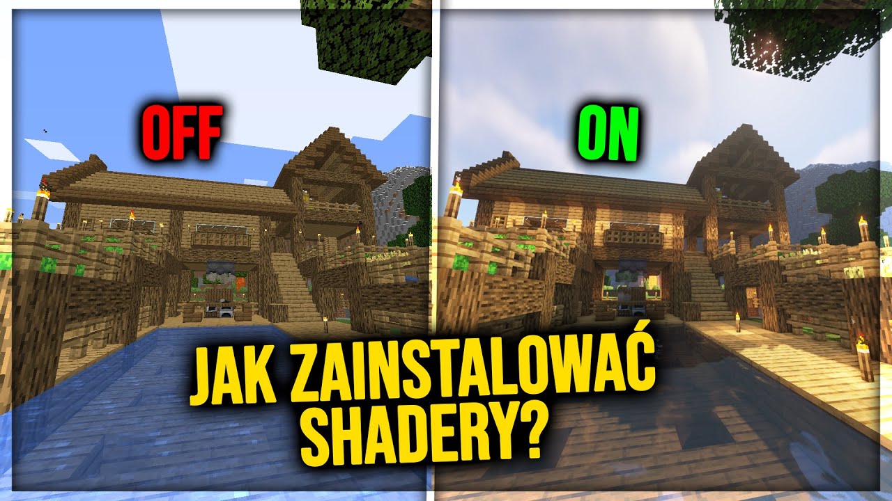 JAK ZAINSTALOWAĆ SHADERY W Minecraft - Każda Wersja - YouTube