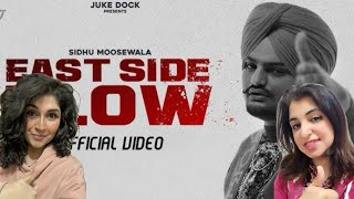 BEST FRIENDS REACT TO East Side Flow - Sidhu Moose Wala | Official Video | Byg Byrd | Sunny Malton