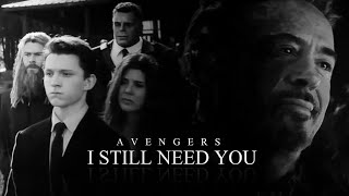 Marvel Avengers  I Still Need You