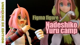 Unboxing Nadeshiko Kagamihara Figma figure | Yuru camp