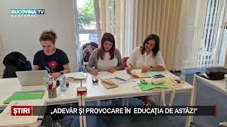 Adevar si provocare in educatia de astazi