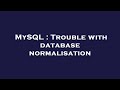 MySQL : Trouble with database normalisation