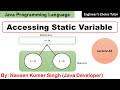 Accessing static variables in Java | Java Programming Language | Java