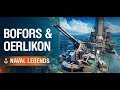 Bofors and Oerlikon