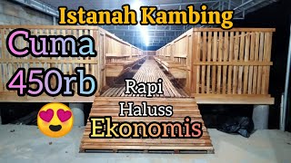 pemasangan kandang Istana kambing 🔴 Rapi Halus EKONOMISS ‼️😍