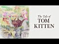 The Tale of Tom Kitten by Beatrix Potter | Read Aloud | Storytime with Jared