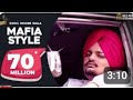 Mafia Style (Official Song ) - Sidhu Moose Wala / Aman Hayer / Latest Punjabi Song 2019