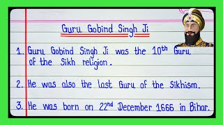 10 lines on Guru Gobind Singh Ji in english/Essay on Guru Gobind Singh Ji in english/Guru Gobind