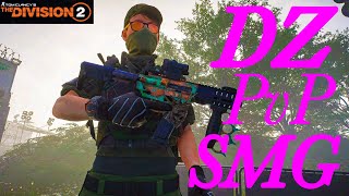 【 The Division2 】Solo Dark Zone PvP SMG 守る為の力が欲しいから練習