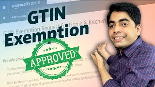 GTIN Exemption APPROVED!! No UPC Codes Anymore - Amazon GTIN Exemption Process 2023