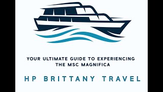 Your Ultimate Guide to the MSC Magnifica: Cruise Like a Pro!