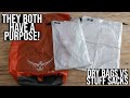 Why I Use Stuff Sacks Over Dry Bags