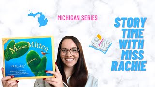 CHILDREN'S READ ALOUD ALPHABET BOOK | ✋🏻 M is for Mitten ✋🏻| Storytime with Miss Rachie📚