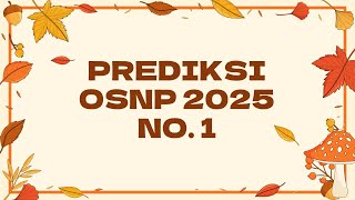 Pembahasan Prediksi OSNP Kimia 2025 NO 1