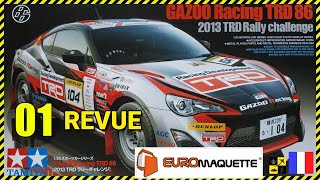 🔶Revue: Euromaquette GAZOO RACING TRD86