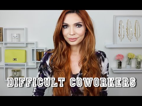 How To Deal with Difficult Coworkers How To Deal with Difficult Coworkers