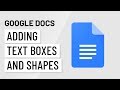 Google Docs: Text Boxes and Shapes