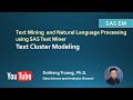 Text Mining and Natural Language Processing - Text Cluster Modeling